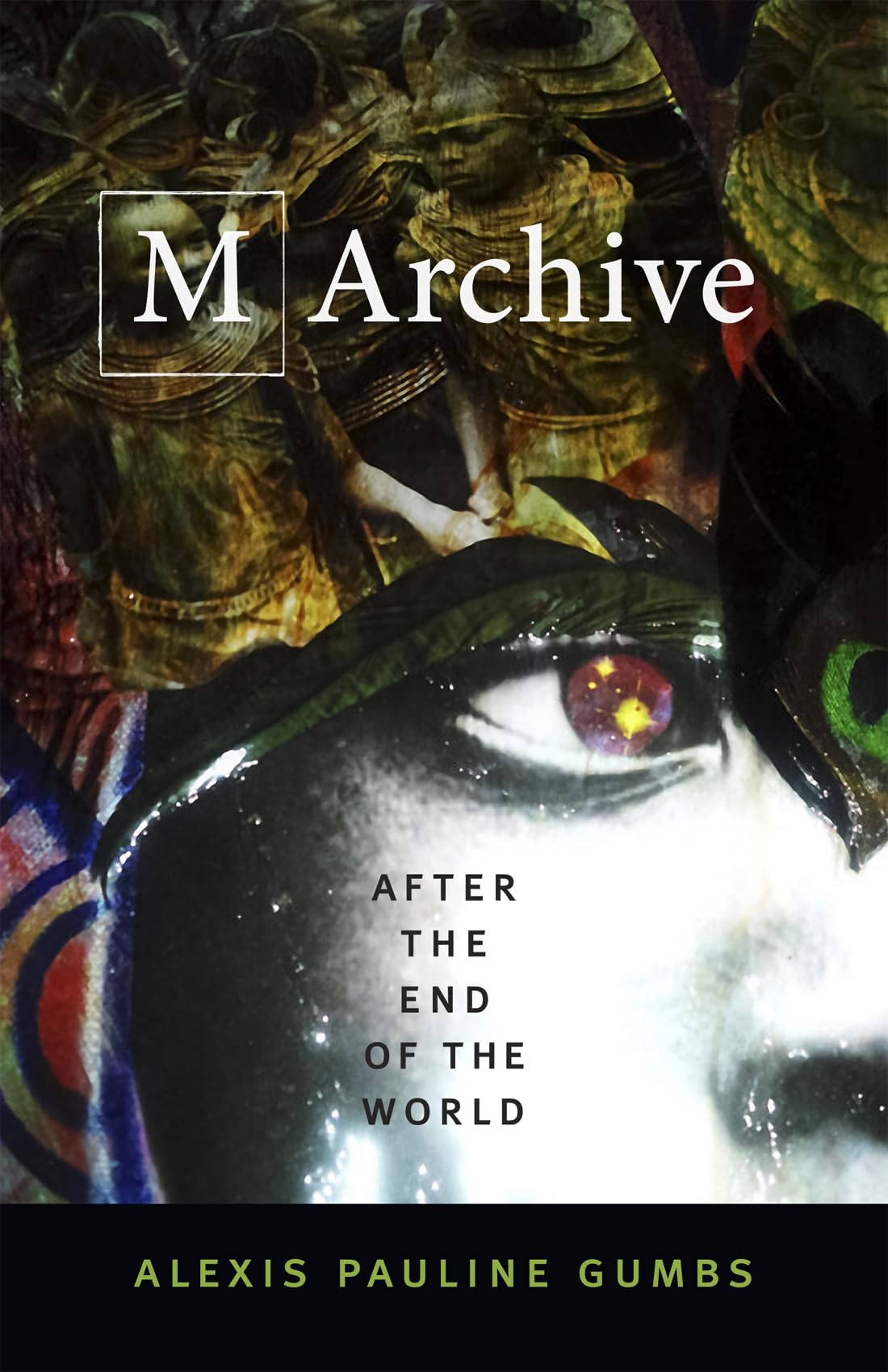 M Archive: After the End of the World book cover