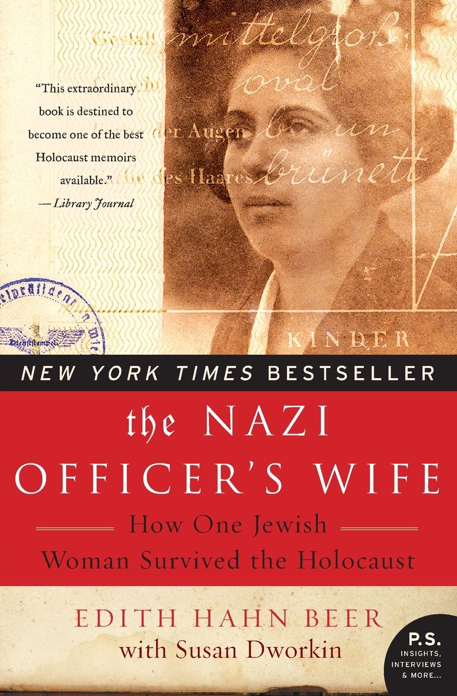 Nazi Officer's Wife: How One Jewish Woman Survived the Holocaust book cover