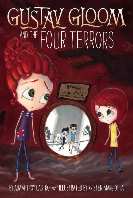 Gustav Gloom and the Four Terrors book cover