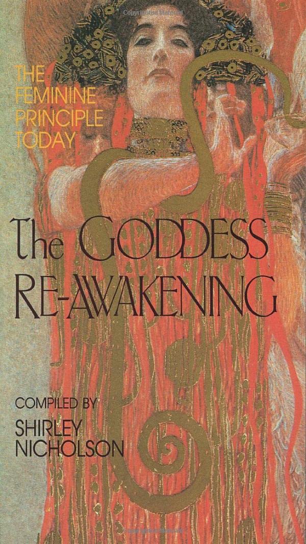 Goddess Re-Awakening: The Feminine Principle Today book cover
