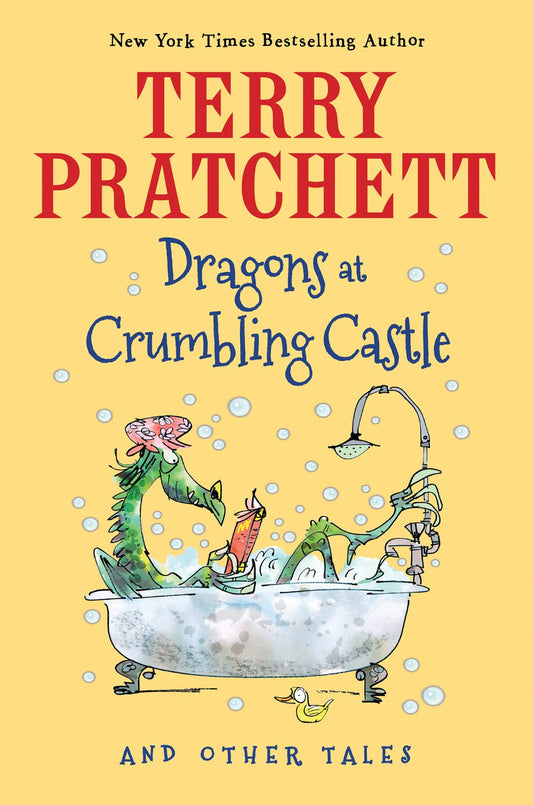 Dragons at Crumbling Castle: And Other Tales book cover