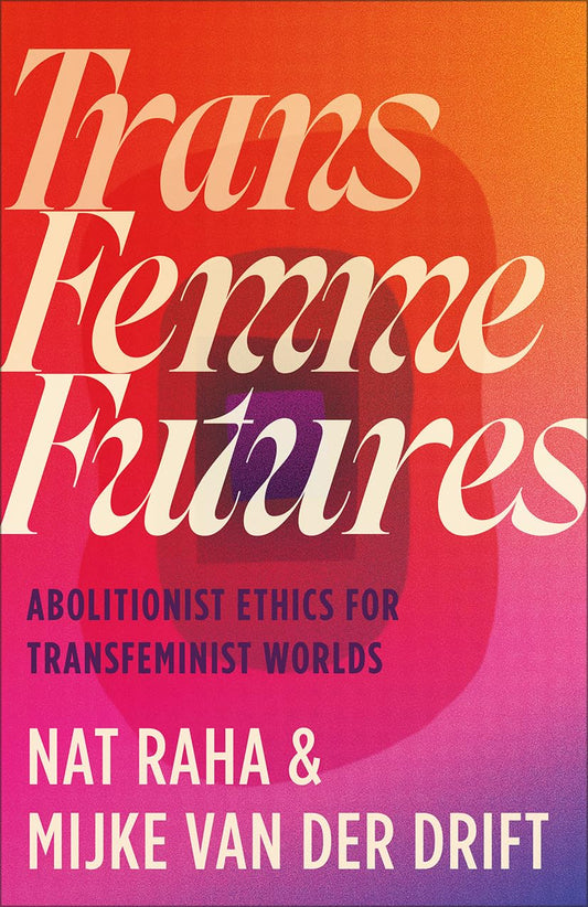 Trans Femme Futures book cover