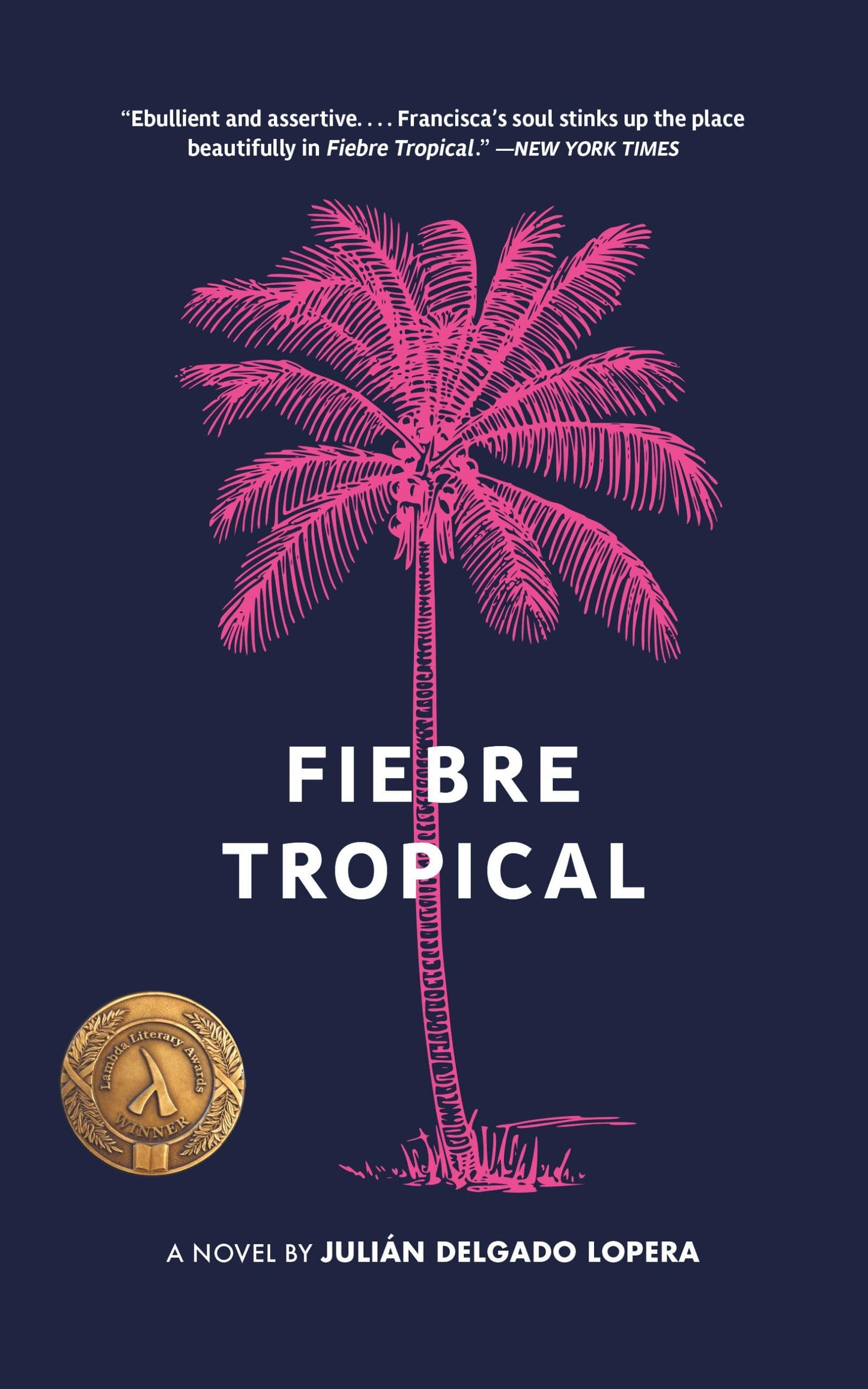 Fiebre Tropical book cover