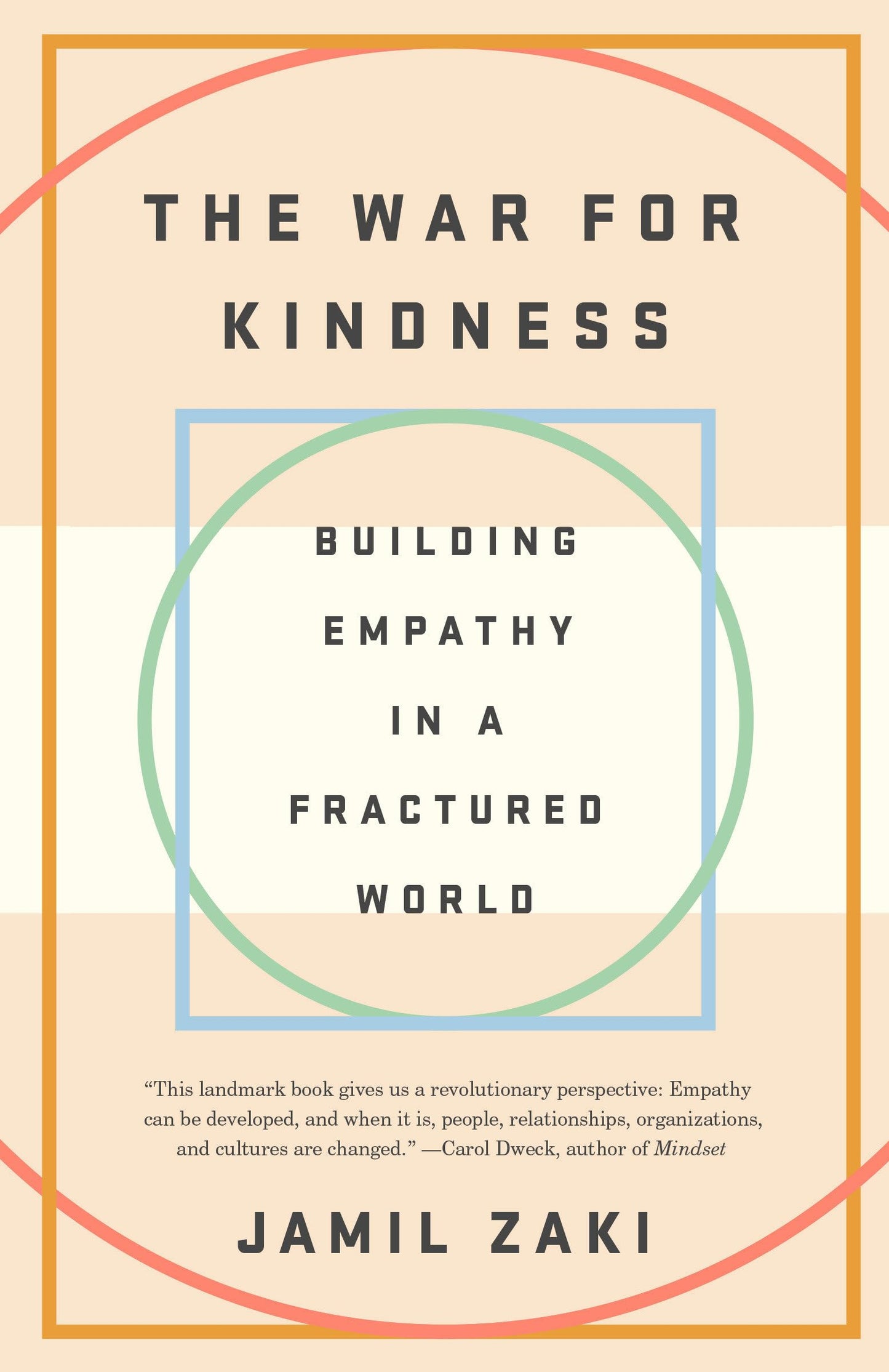 War for Kindness: Building Empathy in a Fractured World book cover