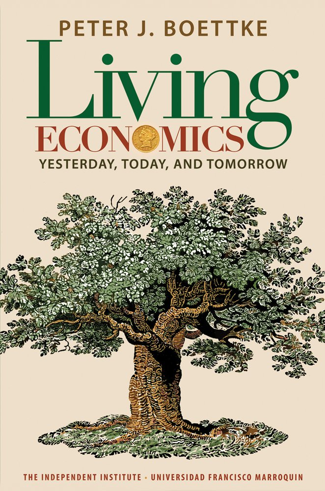 Living Economics: Yesterday, Today, and Tomorrow book cover