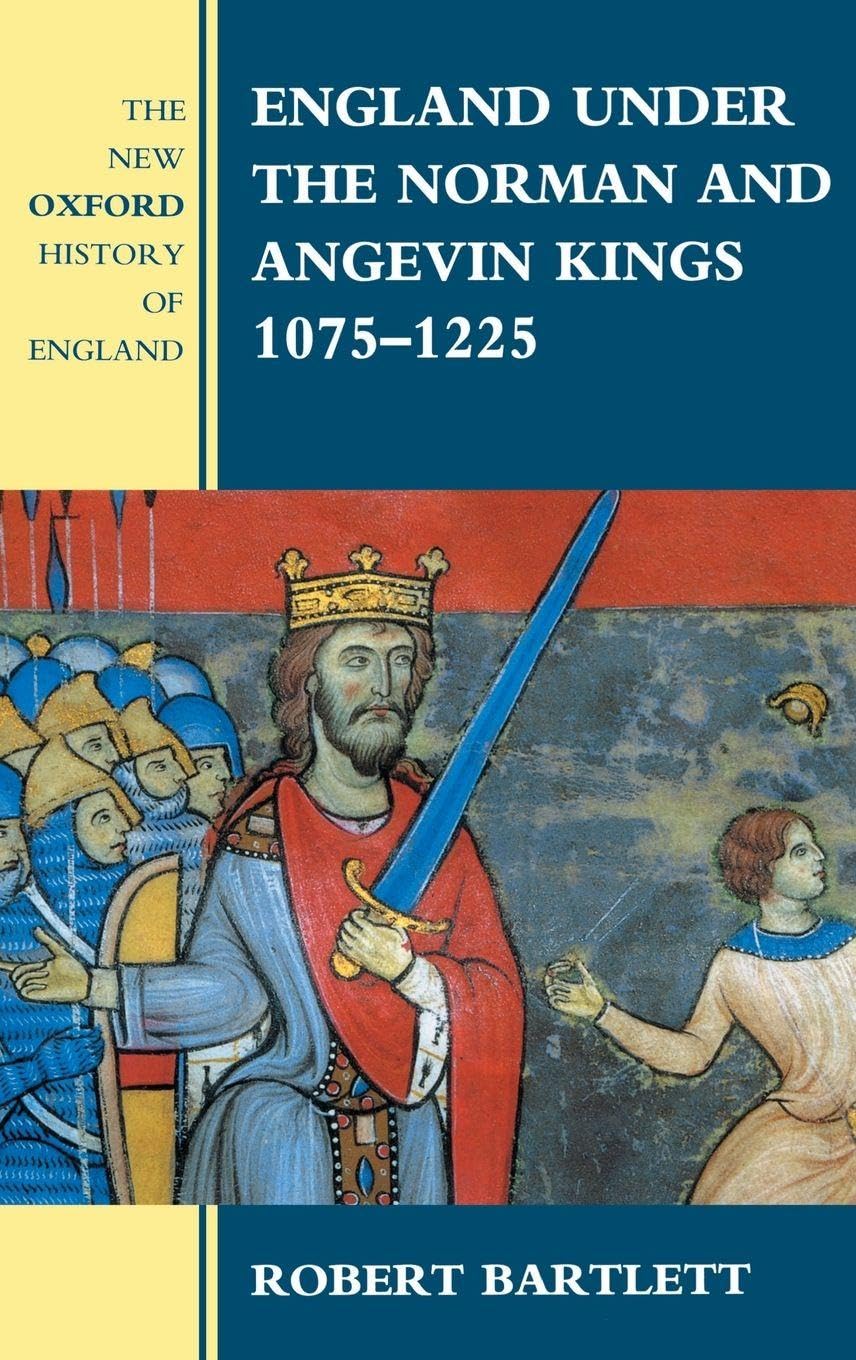 England Under the Norman and Angevin Kings, 1075-1225 (New Oxford History of England) book cover