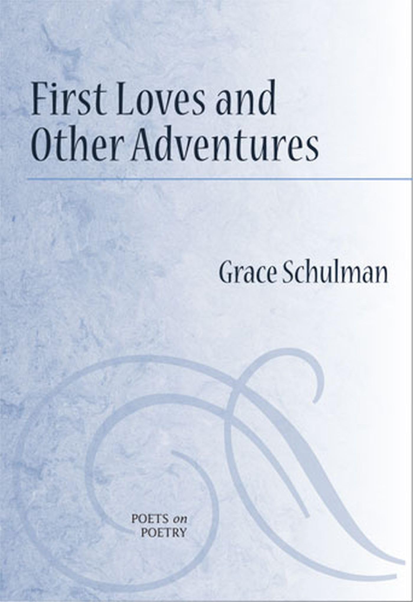 First Loves and Other Adventures book cover