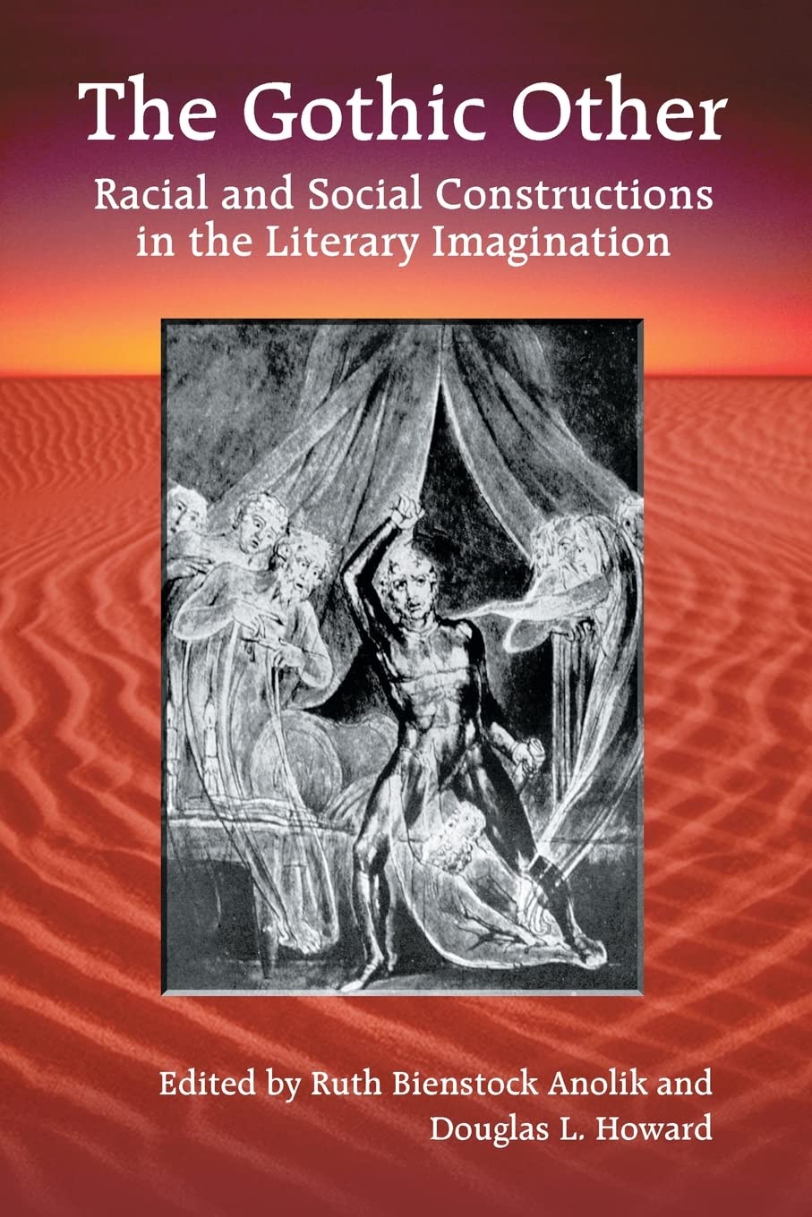 Gothic Other: Racial and Social Constructions in the Literary Imagination