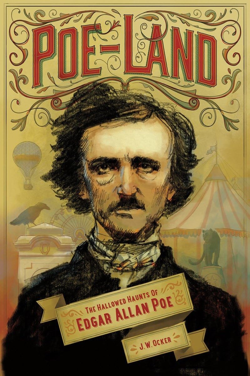 Poe-Land: The Hallowed Haunts of Edgar Allan Poe book cover