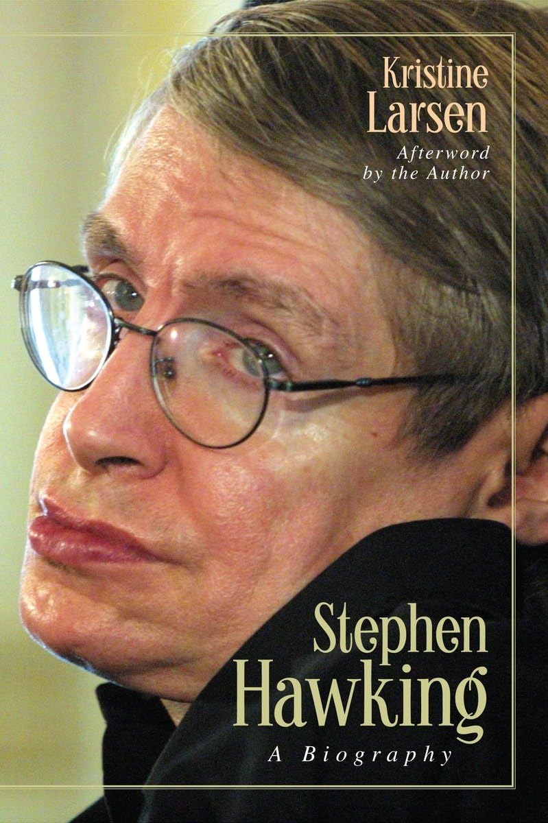 Stephen Hawking: A Biography