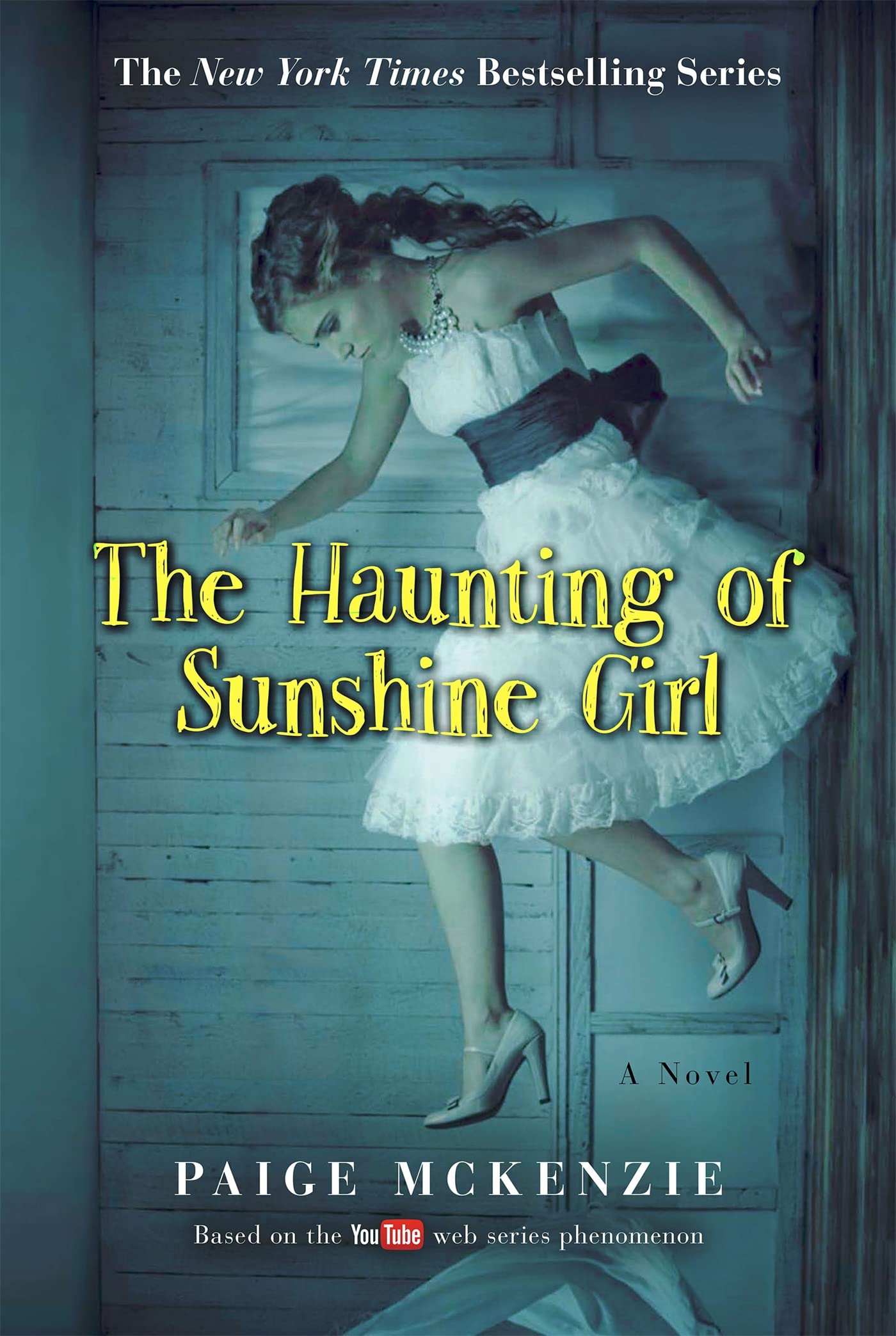 Haunting of Sunshine Girl: Book One book cover