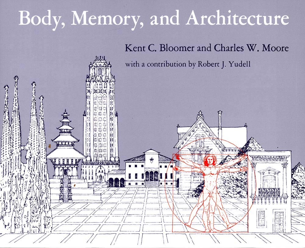 Body, Memory, and Architecture book cover