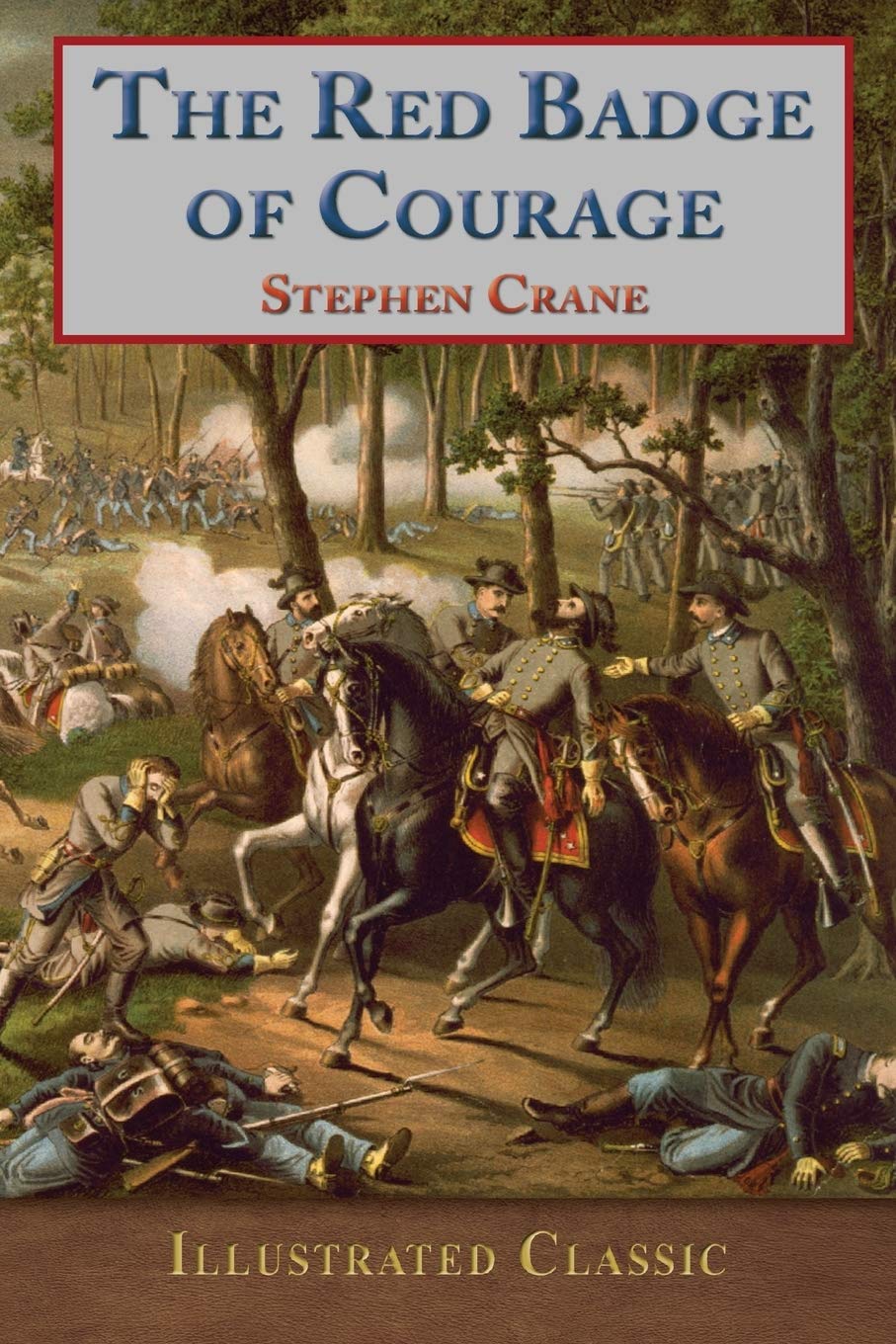 Red Badge of Courage: Illustrated Classic book cover