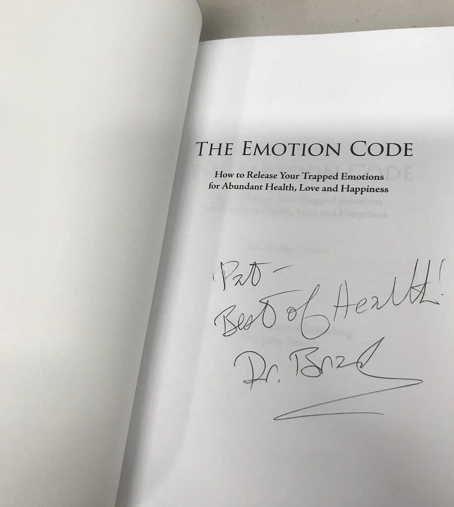 Emotion Code: How to Release Your Trapped Emotions for Abundant Health, Love and Happiness book cover