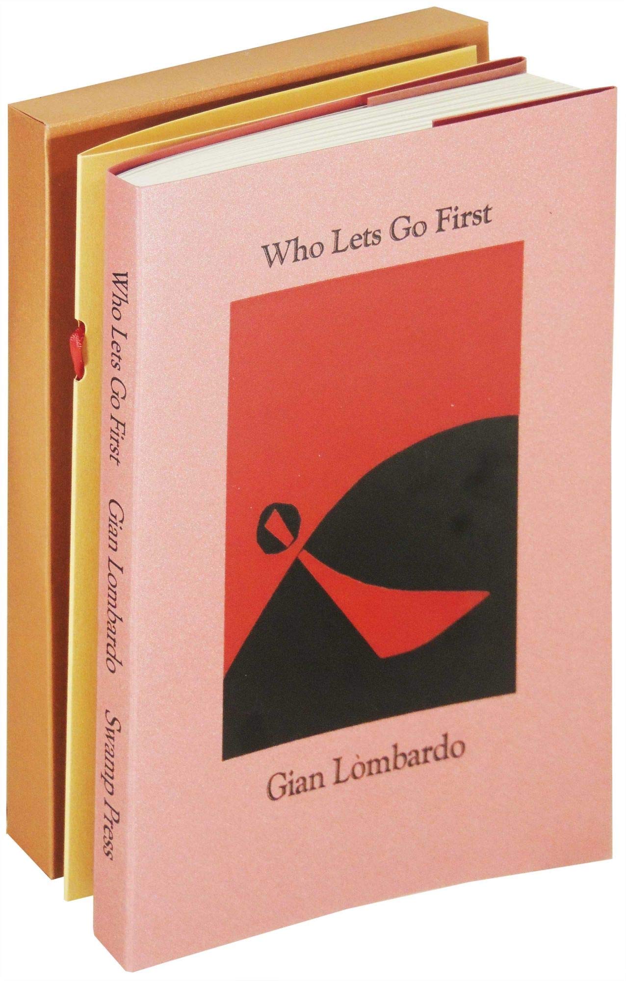 Who Lets go First & Who Lets go First, Volume II: Instructions for Throwing a Hexagram book cover