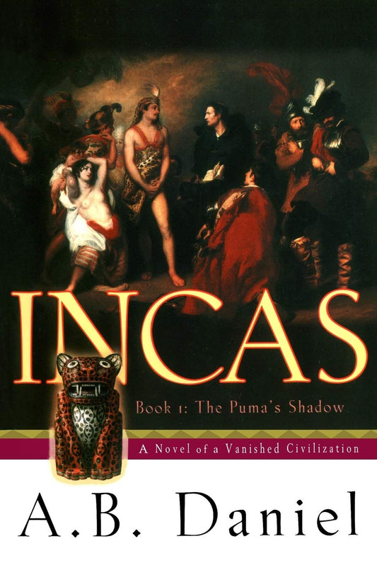 Incas: Book One: The Puma's Shadow book cover