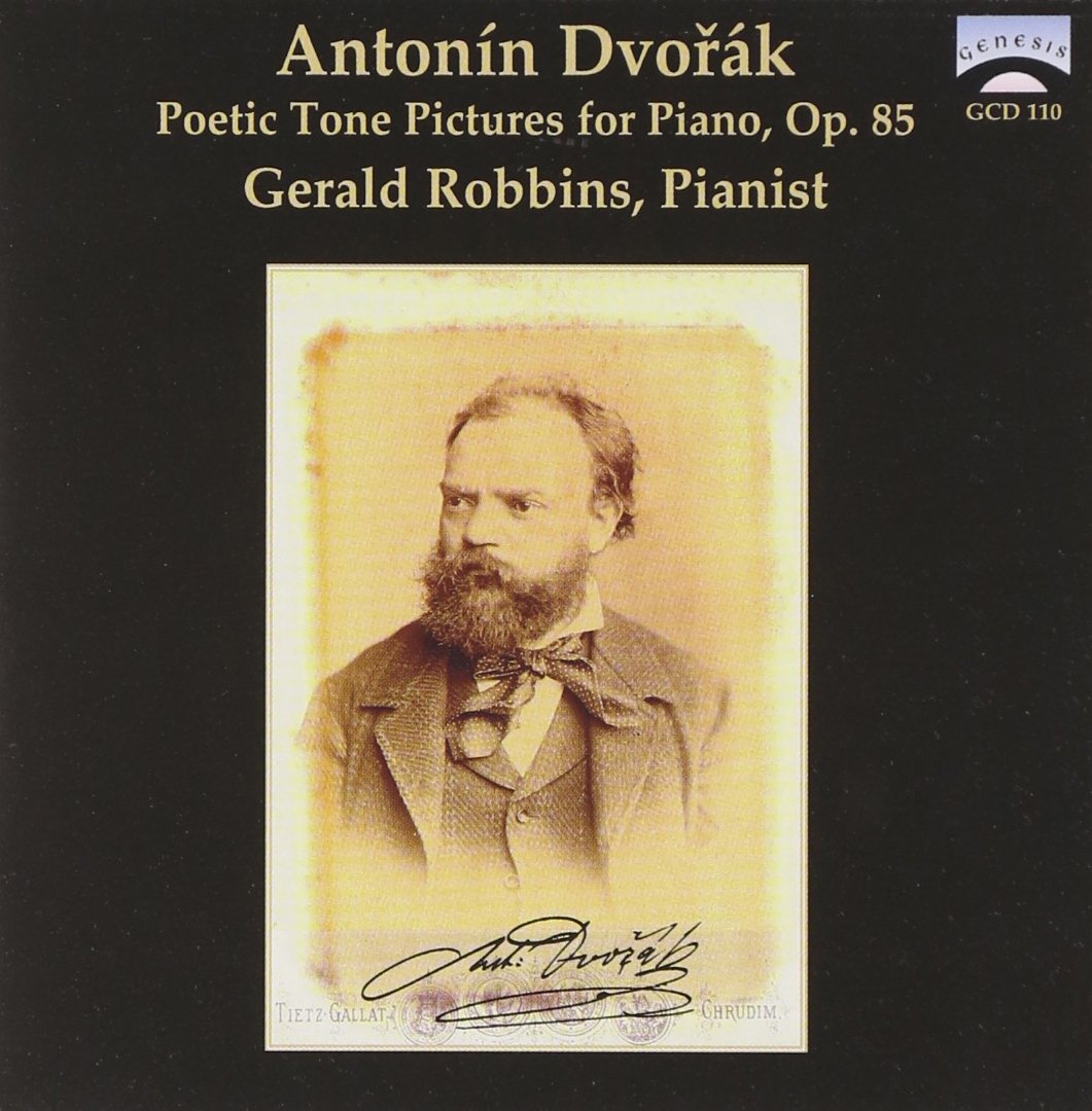 Antonin Dvorak: Poetic Tone Pictures