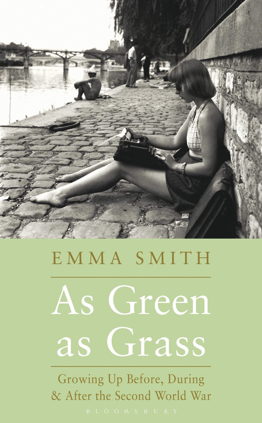 As Green as Grass: Growing Up Before, During and After the Second World War book cover
