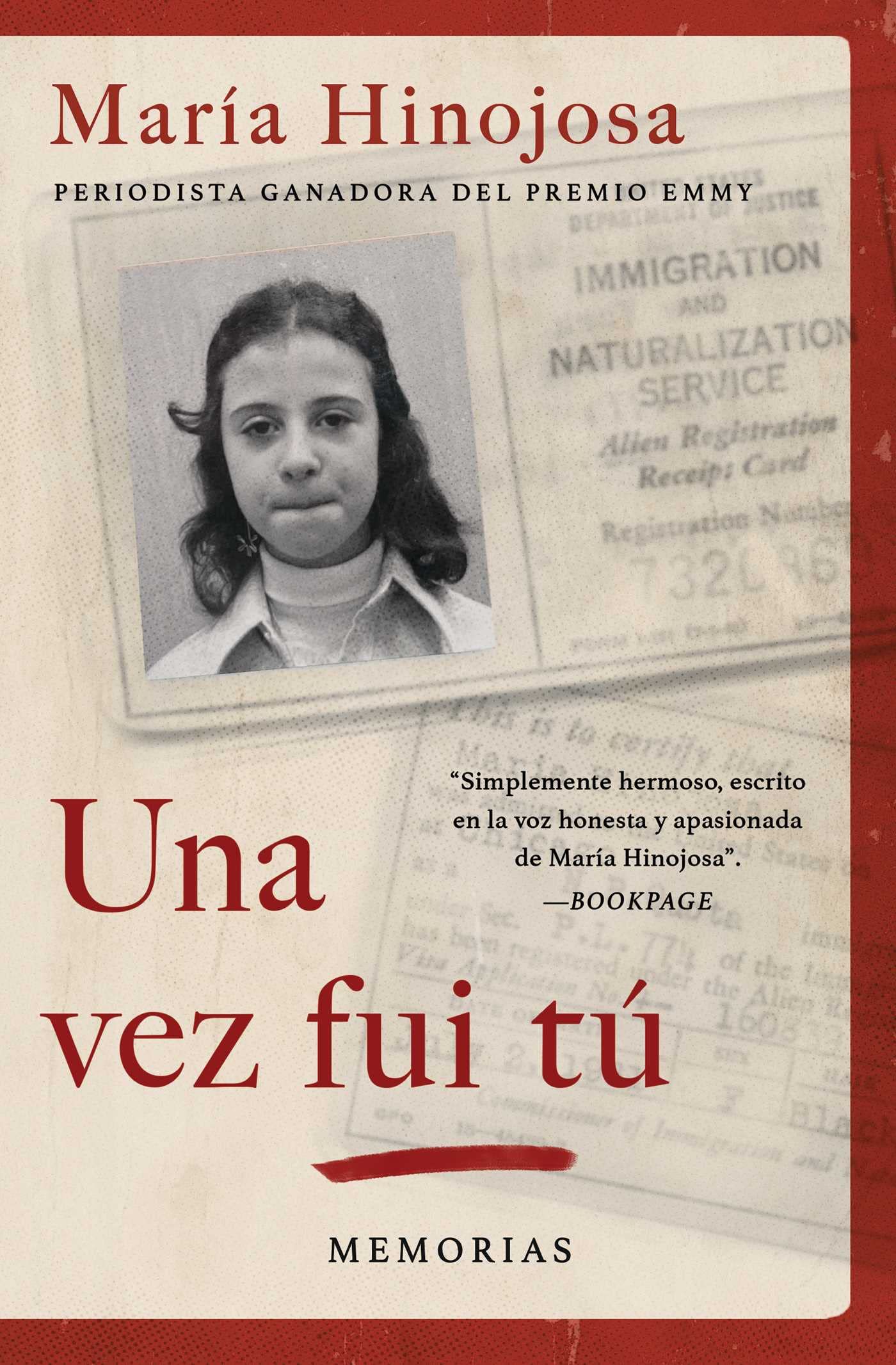 Una vez fui tú (Once I Was You Spanish Edition): Memorias (Atria Espanol) book cover