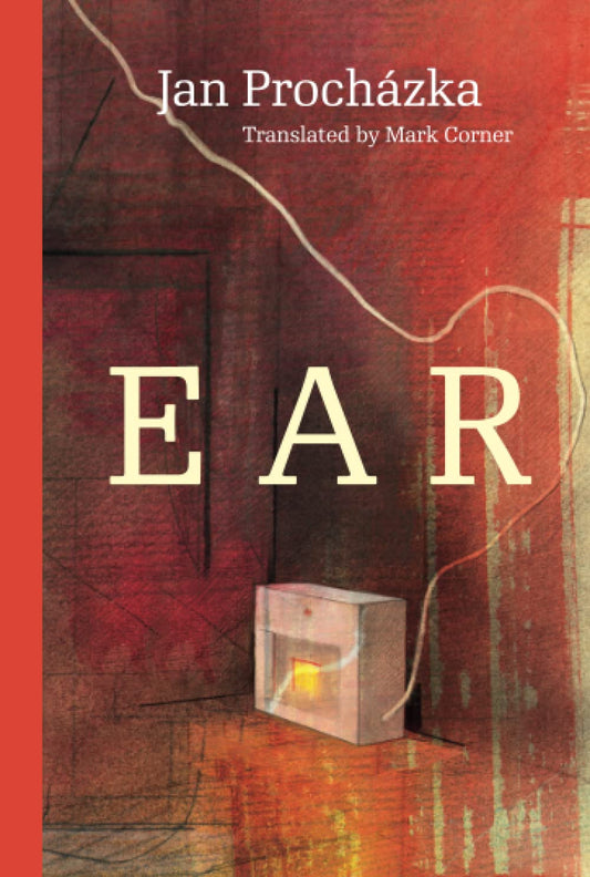 Ear (Modern Czech Classics)