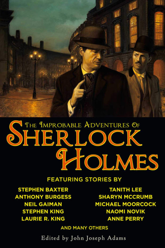 Improbable Adventures of Sherlock Holmes: Tales of Mystery and the Imagination Detailing the Adventures of the World's Most Famous Detective, Mr. Sher book cover