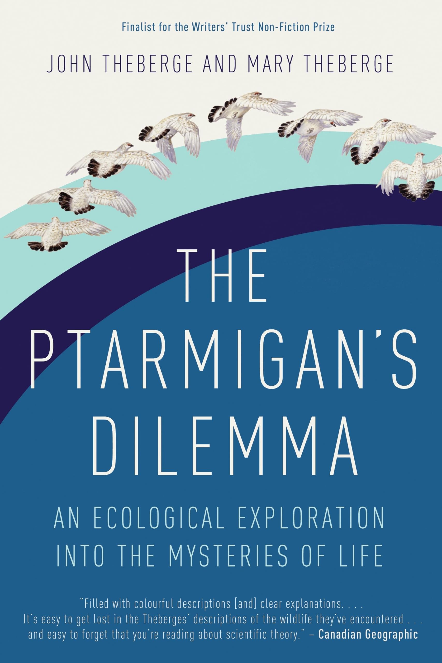 Ptarmigan's Dilemma: An Ecological Exploration Into the Mysteries of Life book cover