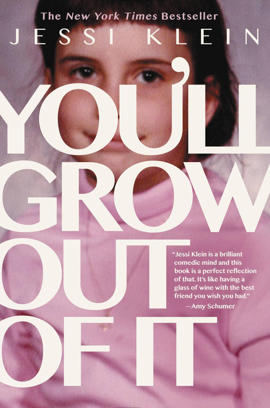 You'll Grow Out of It book cover