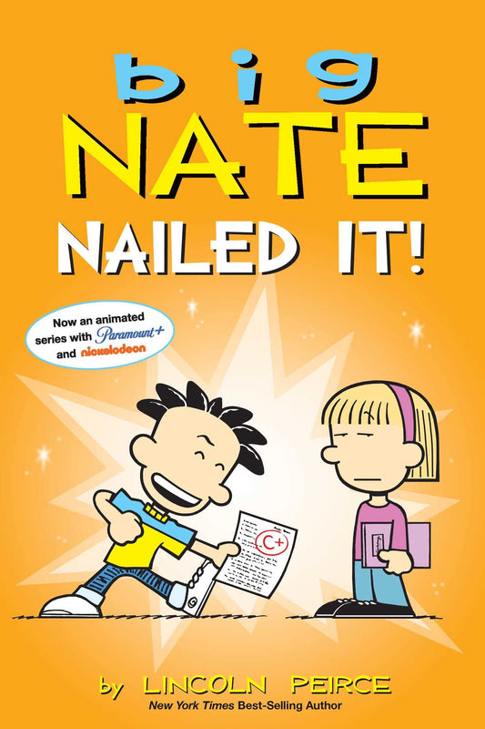 Big Nate: Nailed It!: Volume 28 book cover