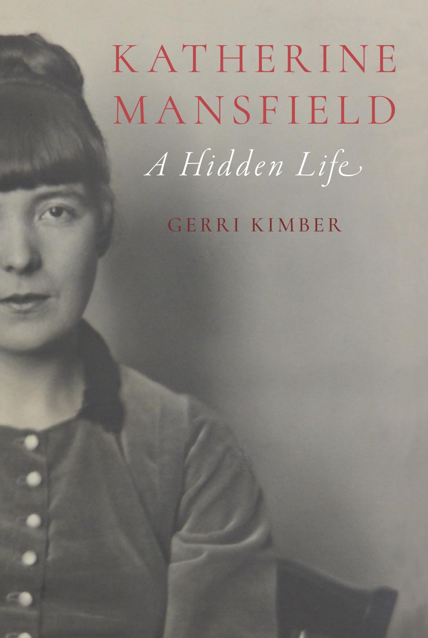 Katherine Mansfield: A Hidden Life book cover
