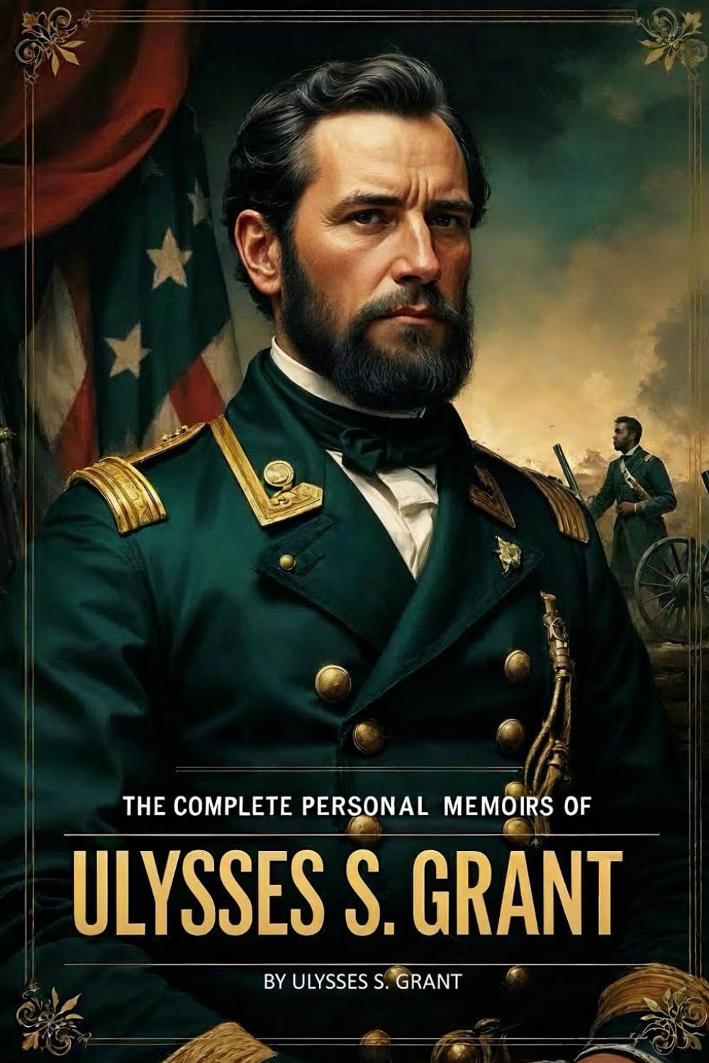 Complete Personal Memoirs of Ulysses S. Grant book cover