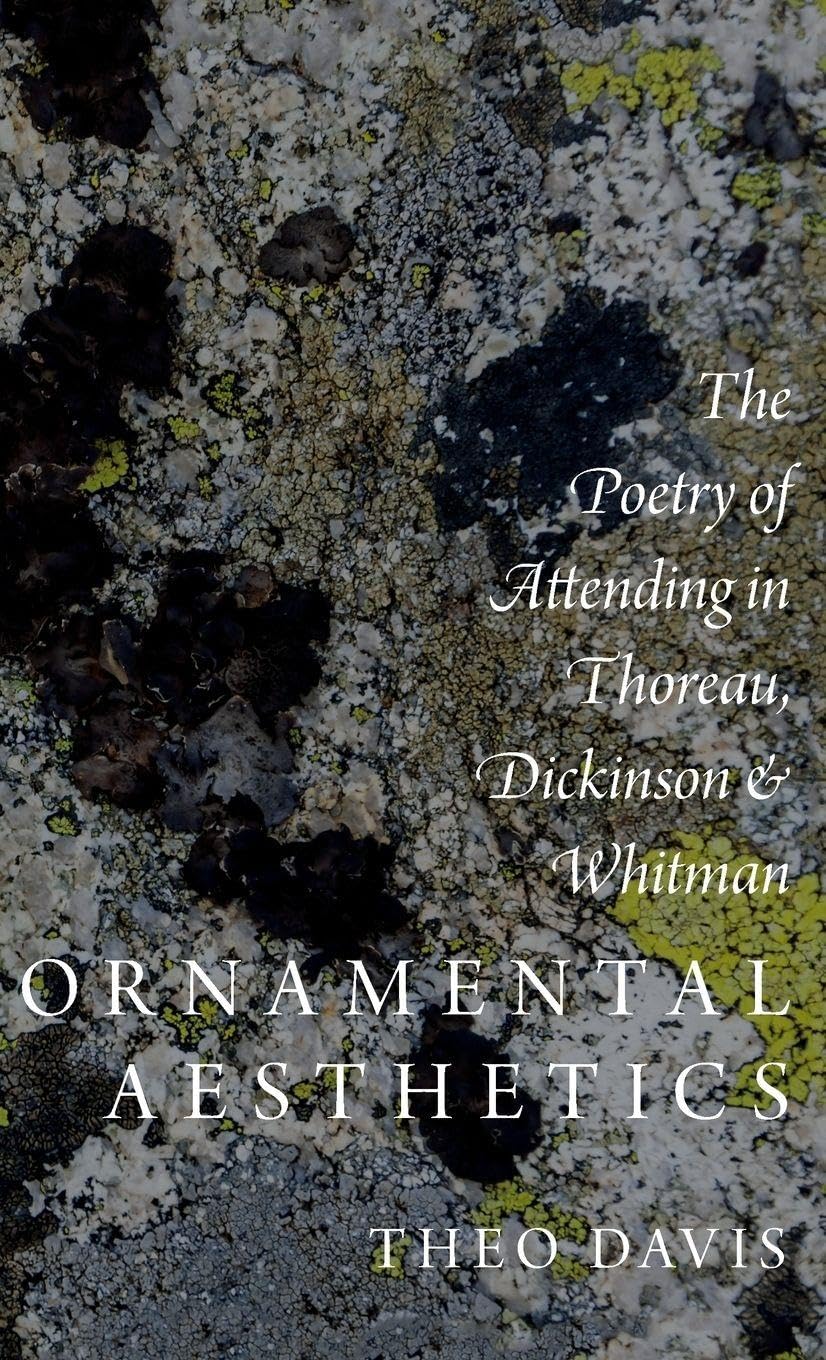 Ornamental Aesthetics: The Poetry of Attending in Thoreau, Dickinson, and Whitman book cover