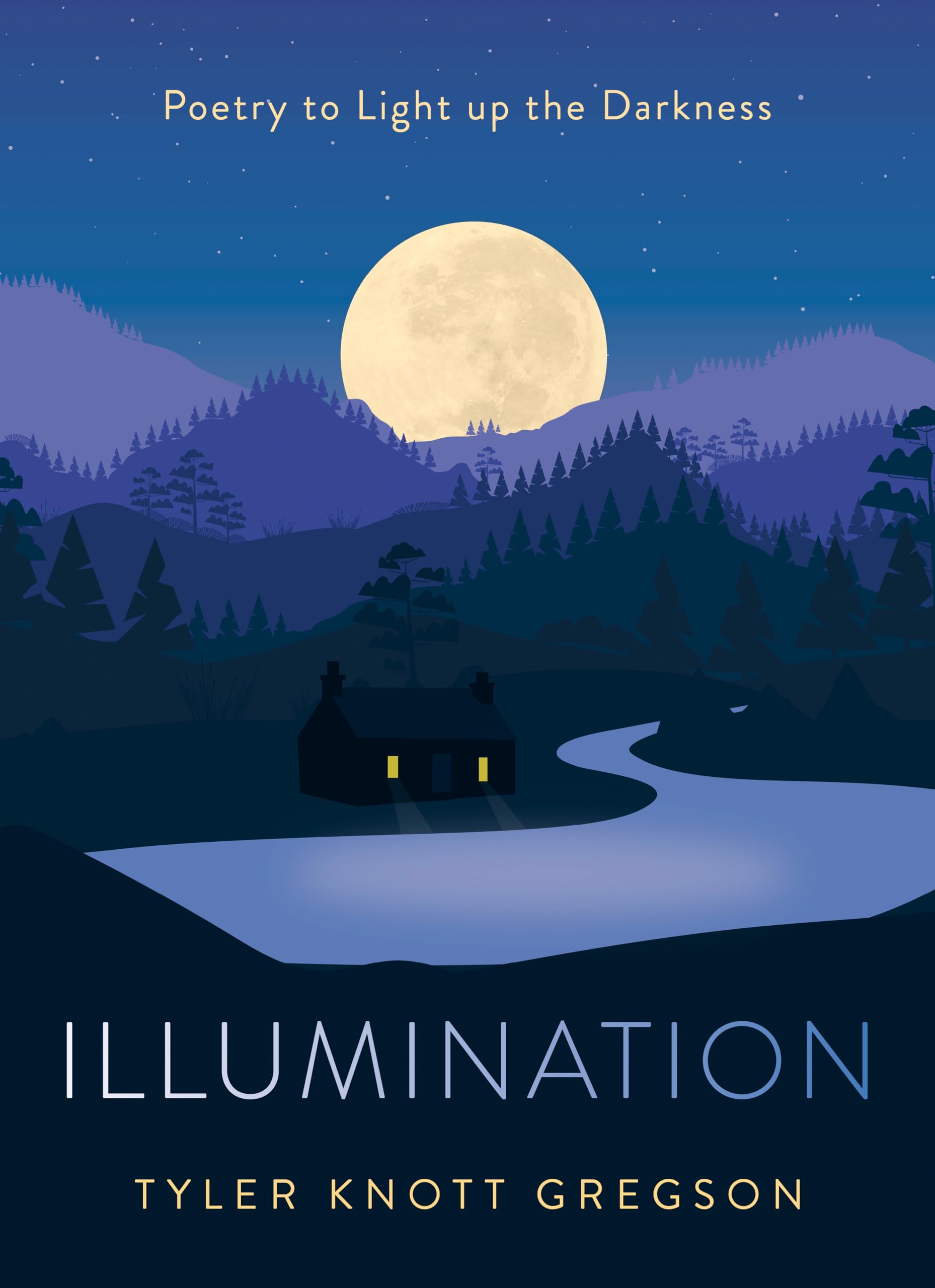 Illumination: Poetry to Light Up the Darkness book cover