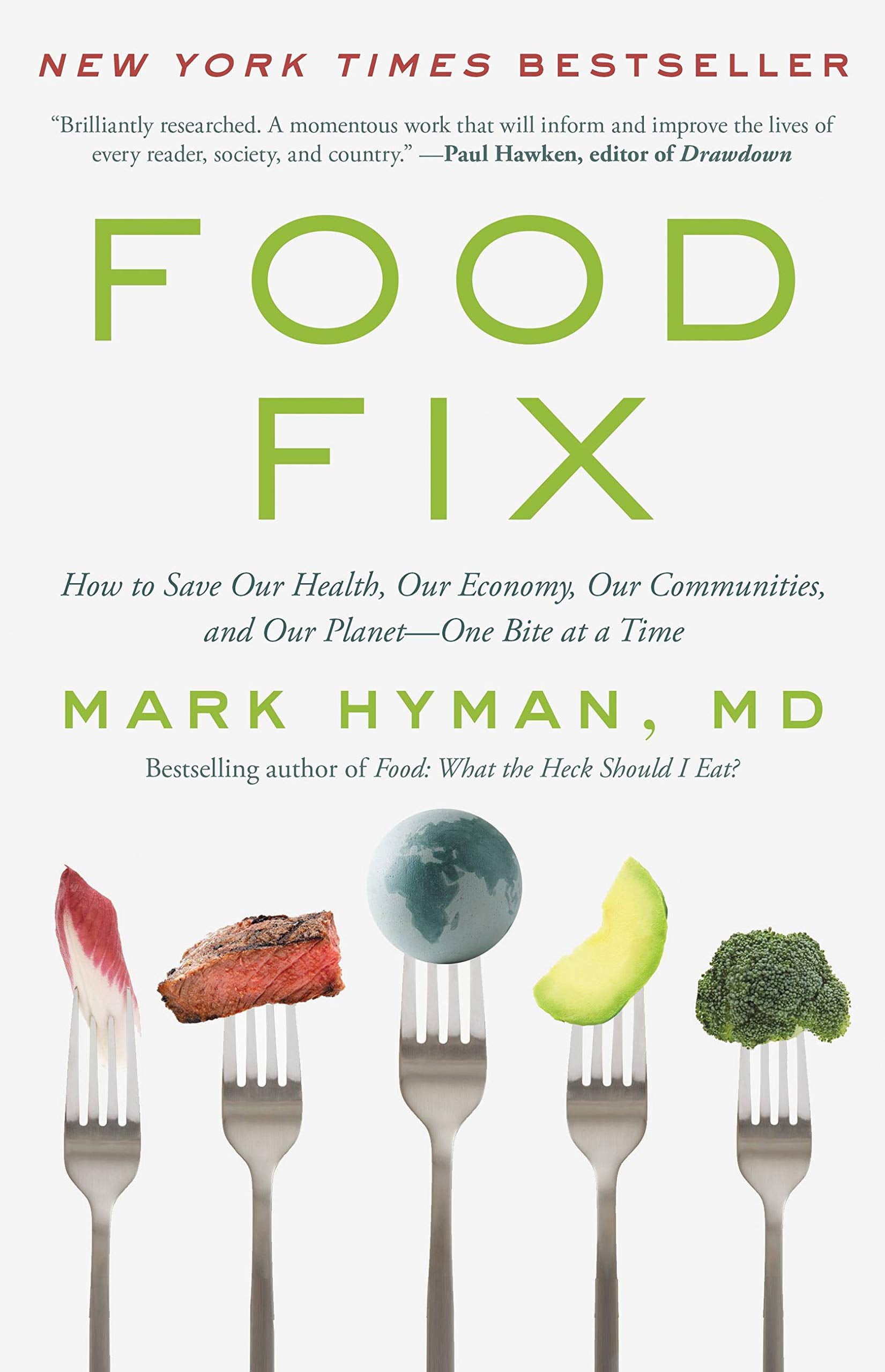 Food Fix: How to Save Our Health, Our Economy, Our Communities, and Our Planet--One Bite at a Time book cover