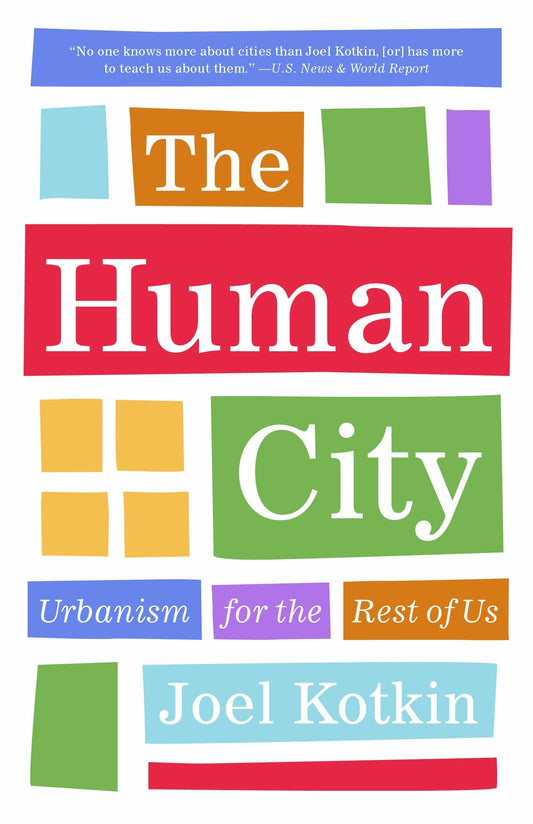 Human City: Urbanism for the Rest of Us book cover