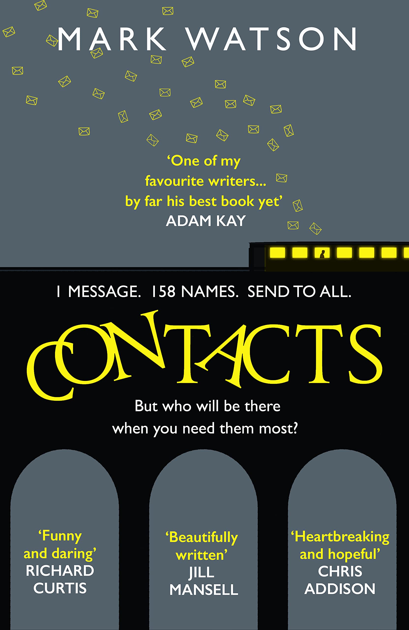 Contacts: From the award-winning comedian, the most heartwarming, touching and funny fiction book book cover