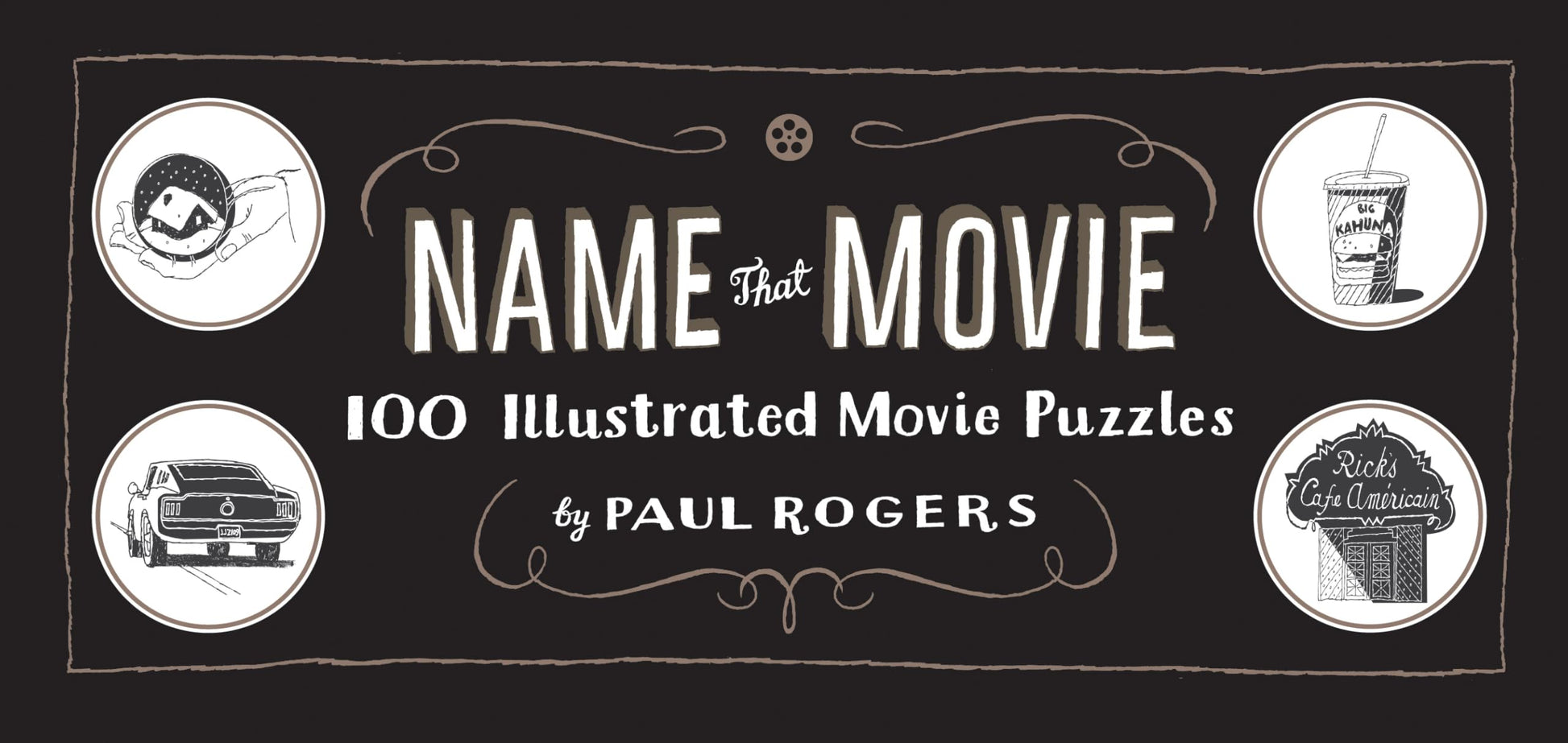 Name That Movie: 100 Illustrated Movie Puzzles book cover