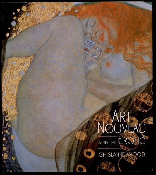 Art Nouveau and the Erotic book cover