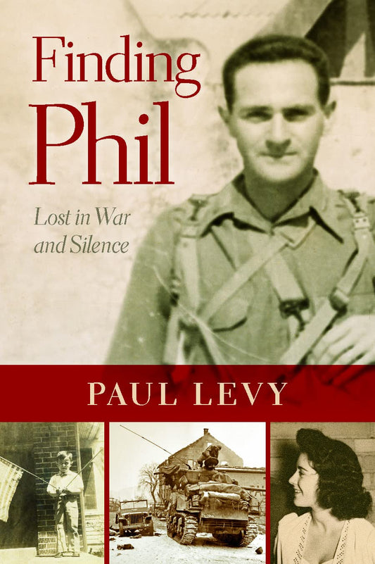 Finding Phil: Lost in War and Silence
