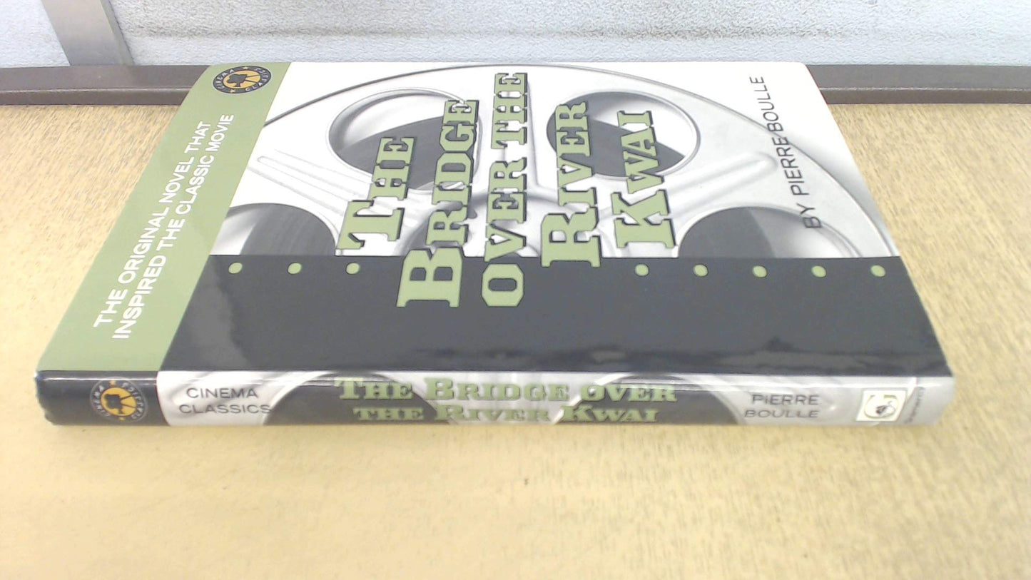 Bridge Over the River Kwai (Revised) book cover