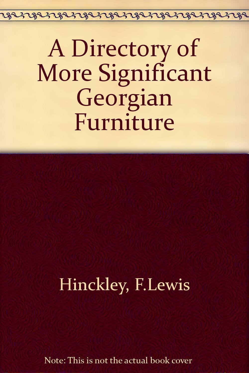 Directory of More Significant Georgian Furniture book cover
