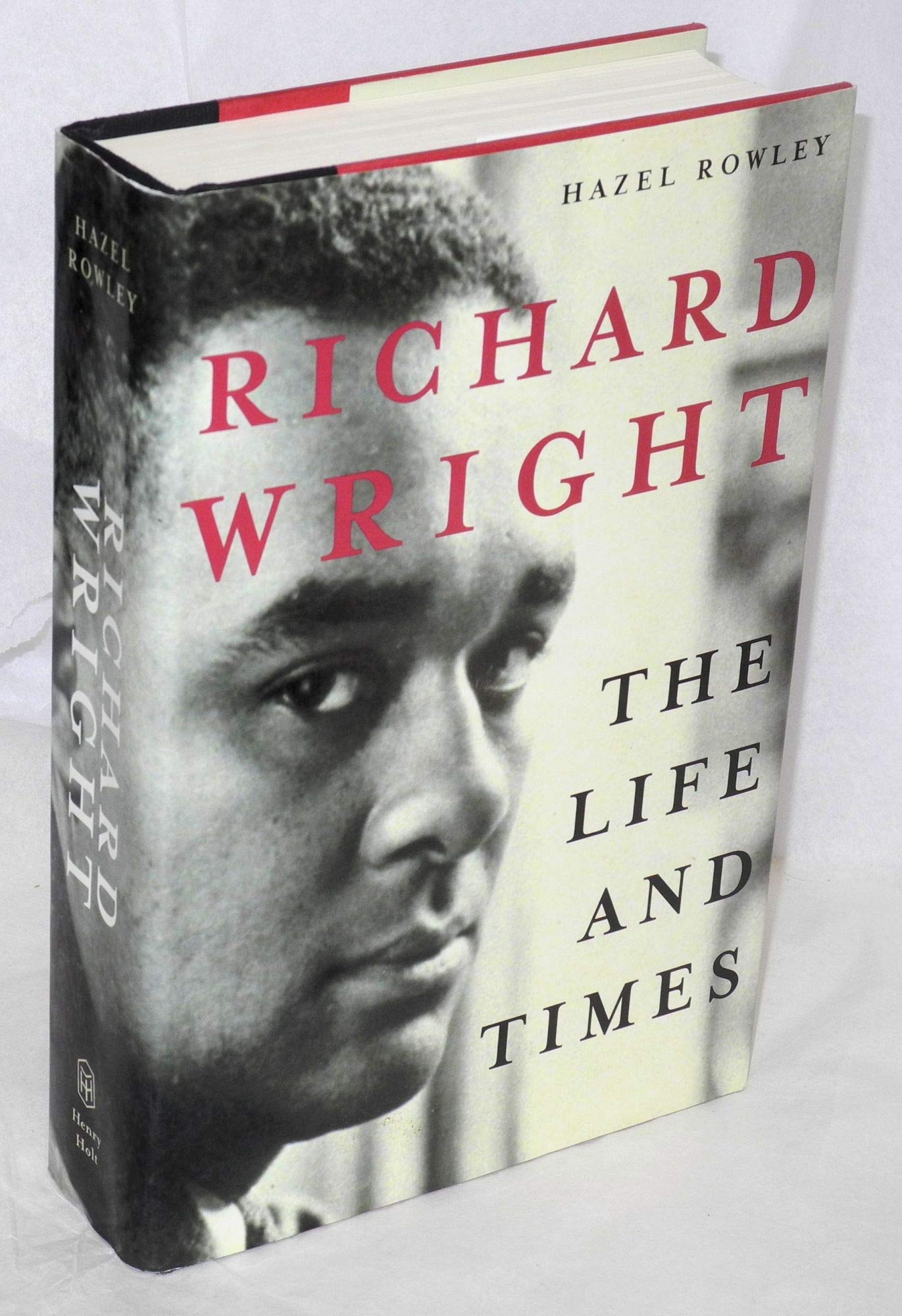Richard Wright: The Life and Times book cover