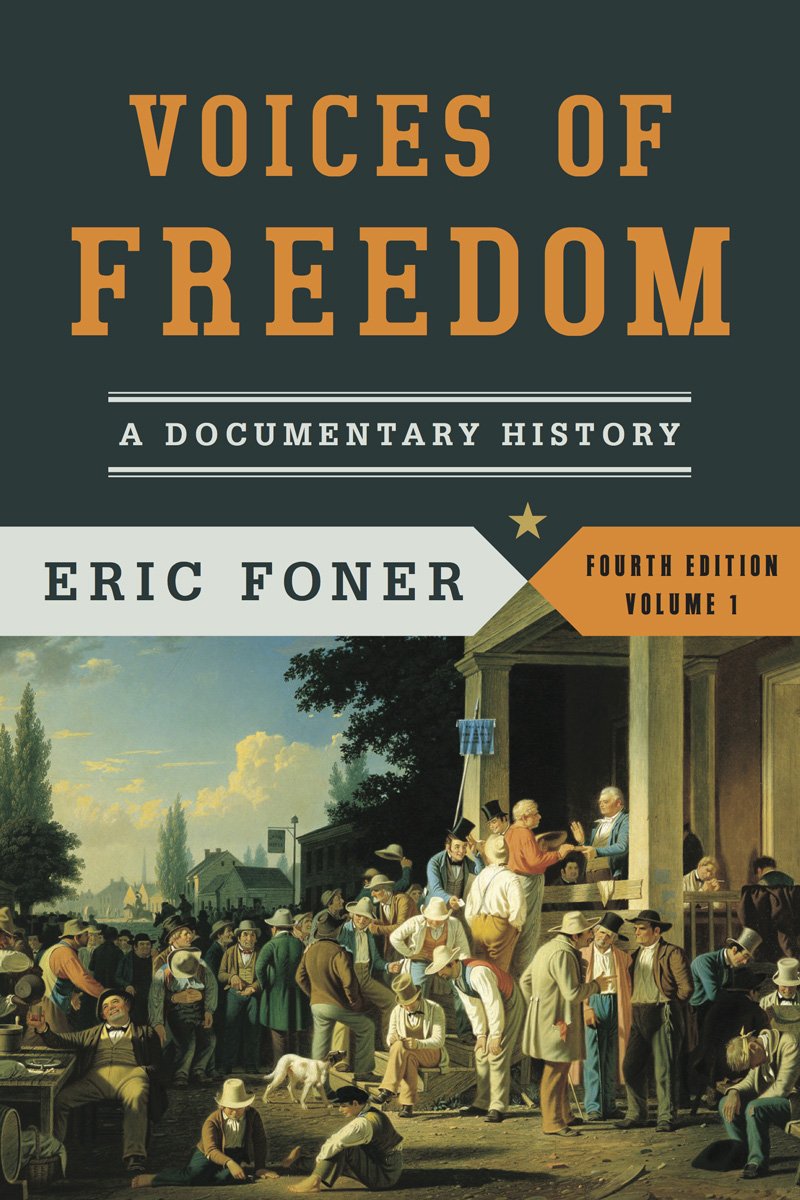 Voices of Freedom, Volume 1: A Documentary History book cover