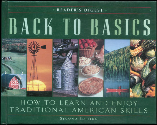 Back to Basics: How to Learn and Enjoy Traditional American Skills