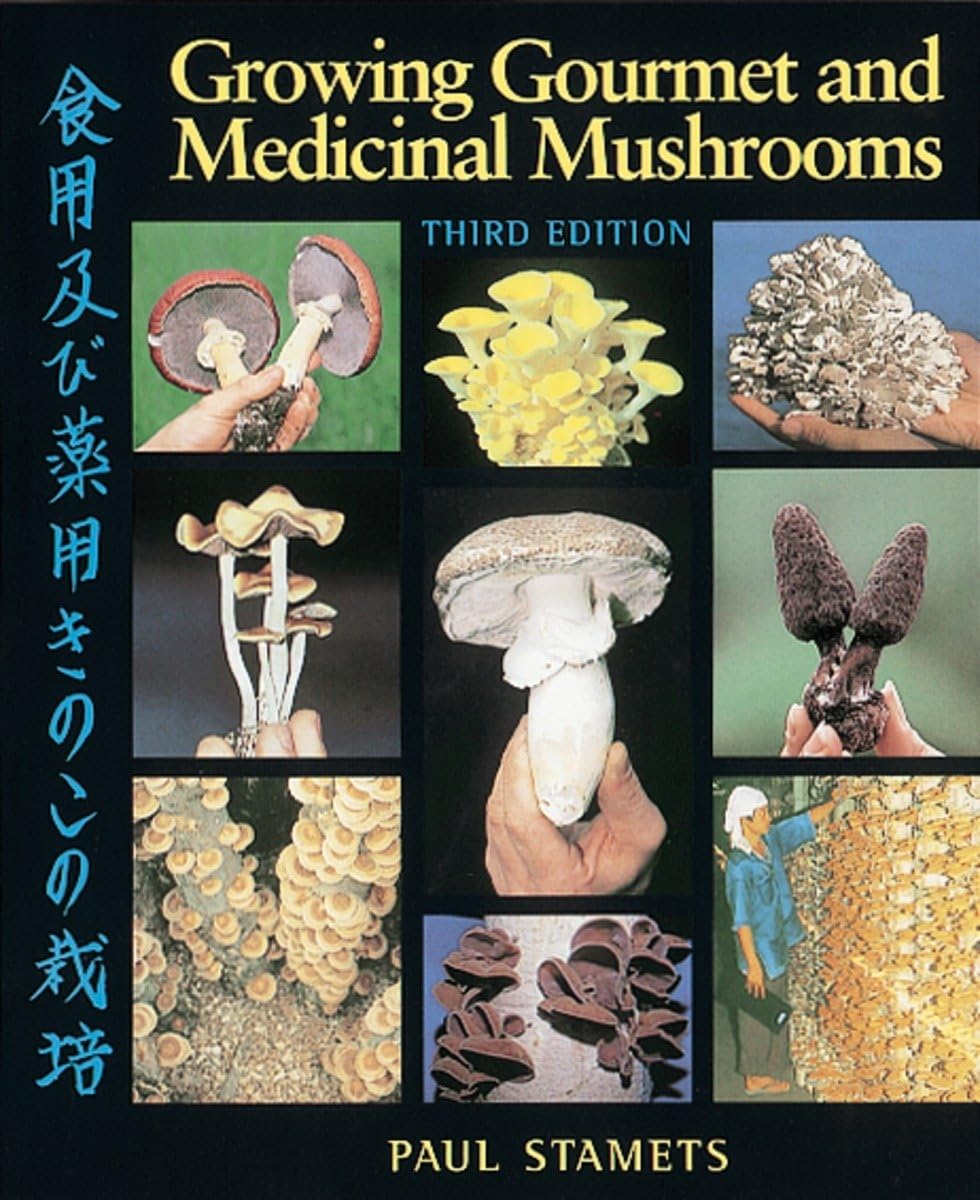 Growing Gourmet and Medicinal Mushrooms (Revised) book cover