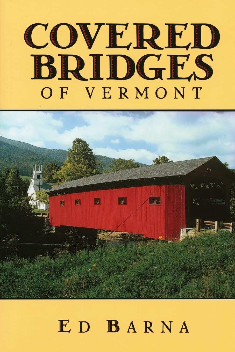 Covered Bridges of Vermont book cover