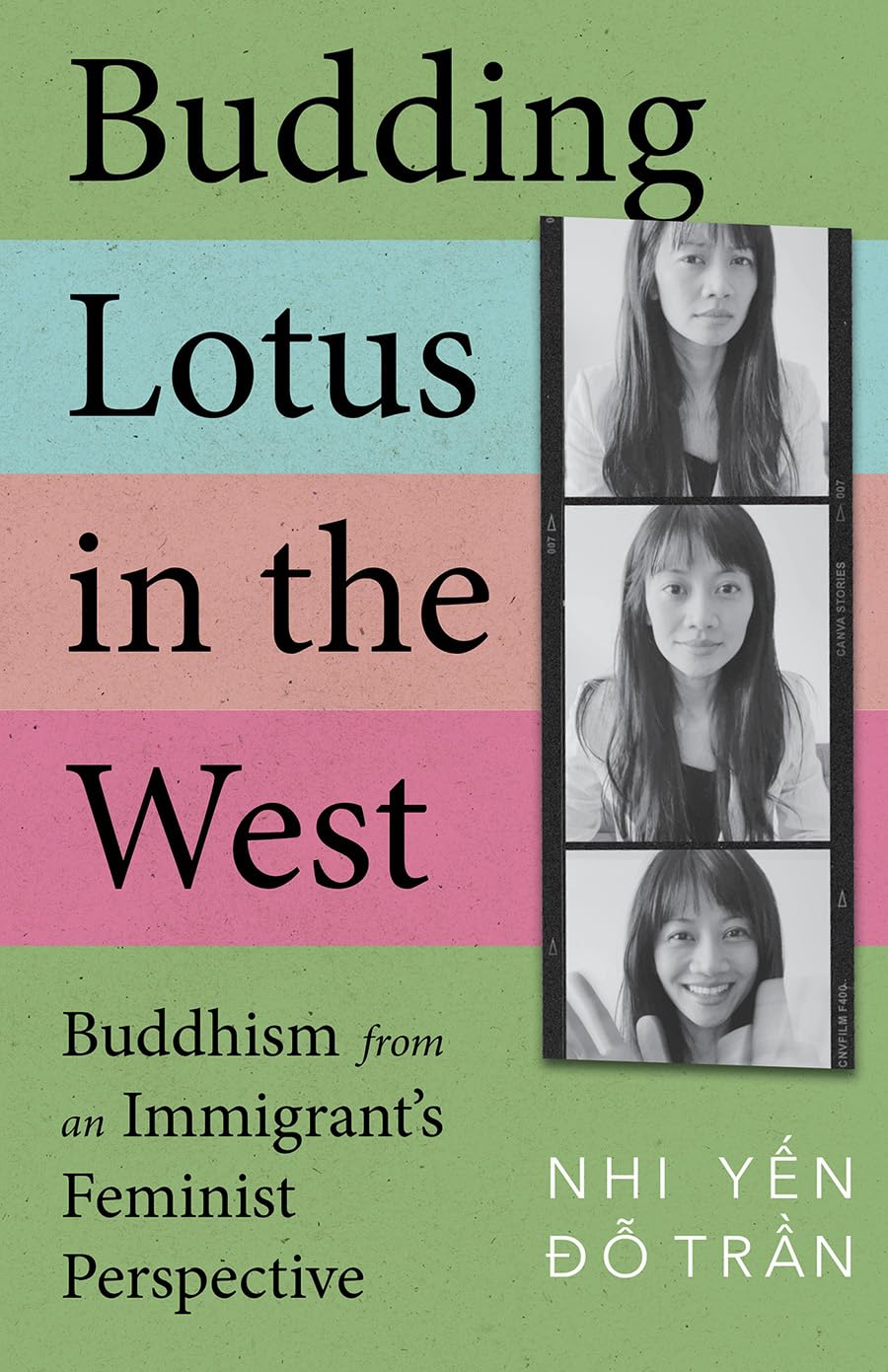 Budding Lotus in the West: Buddhism from an Immigrant's Feminist Perspective book cover