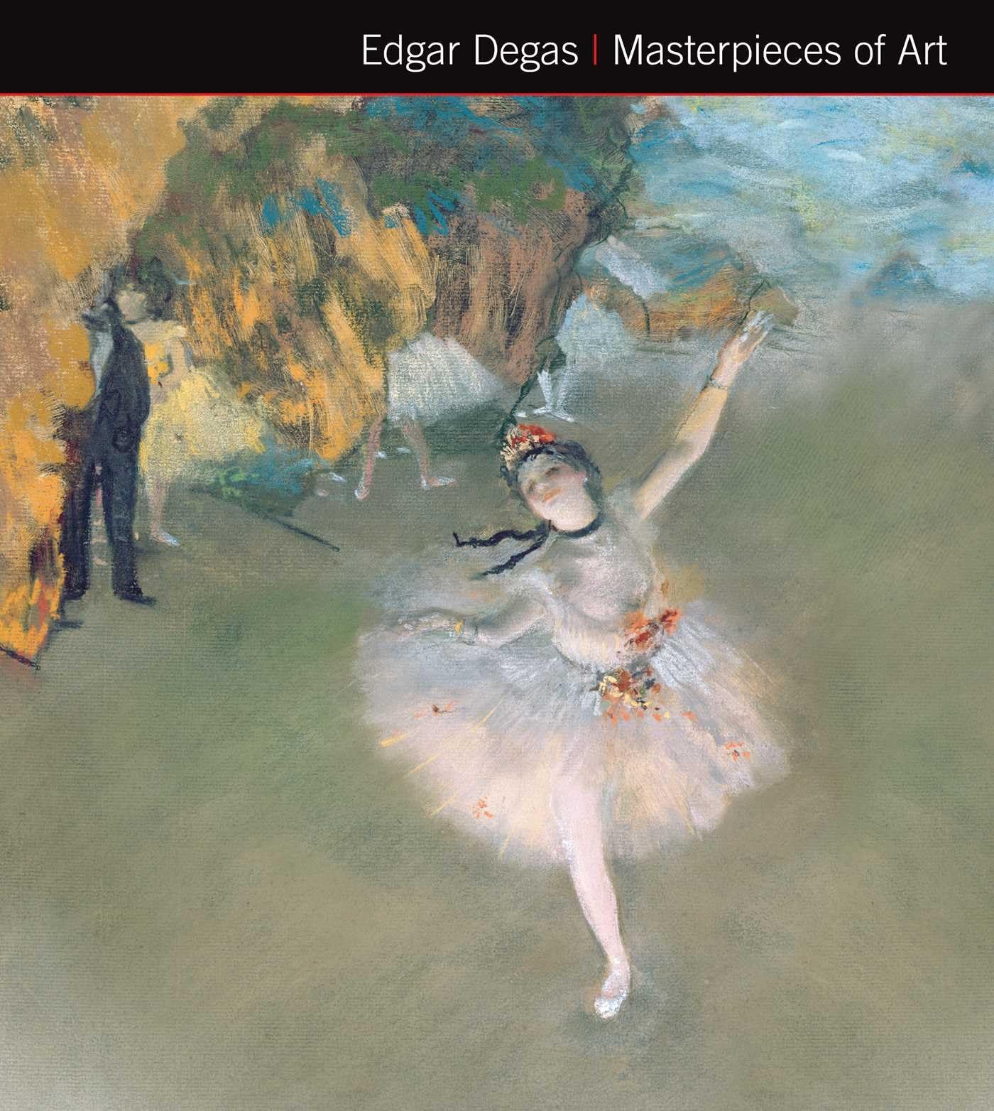Edgar Degas Masterpieces of Art book cover