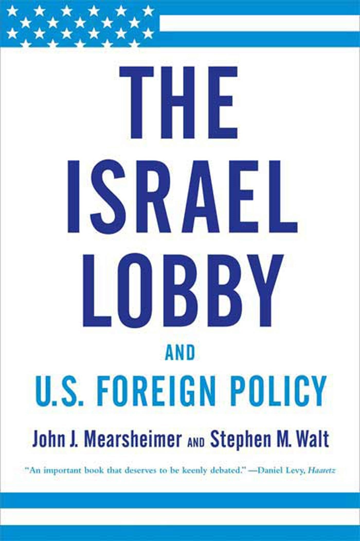 Israel Lobby and U.S. Foreign Policy book cover