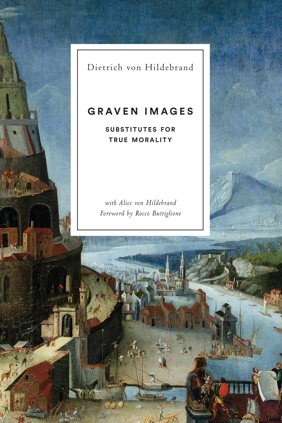 Graven Images: Substitutes for True Morality book cover
