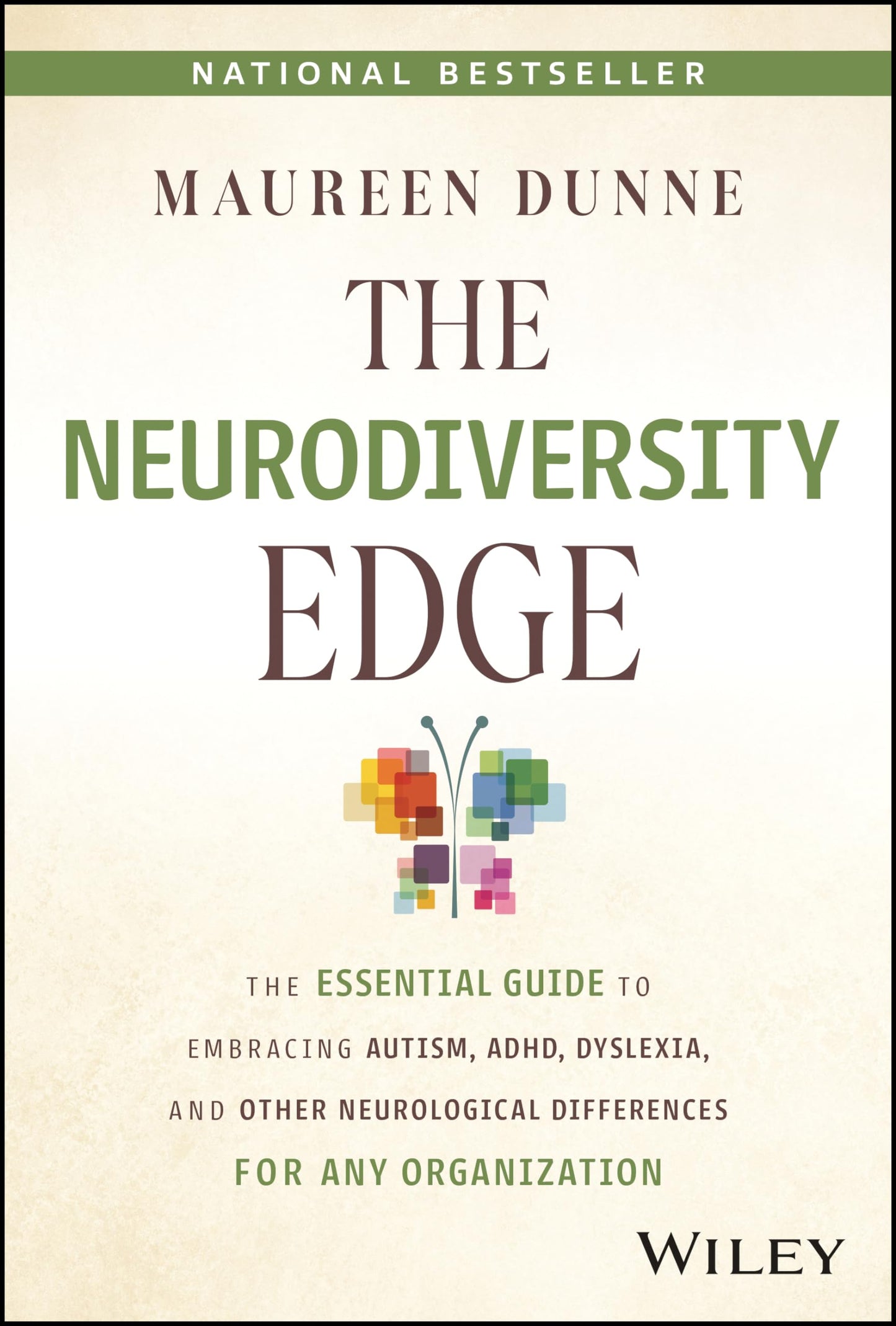 Neurodiversity Edge: The Essential Guide to Embracing Autism, Adhd, Dyslexia, and Other Neurological Differences for Any Organization book cover